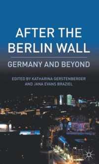 After the Berlin Wall