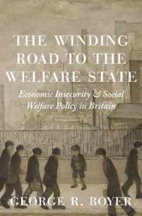 The Winding Road to the Welfare State