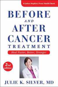 Before and After Cancer Treatment  Heal Faster, Better, Stronger 2e