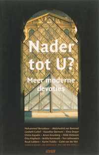 Nader tot U?