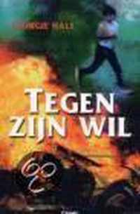 Tegen Zijn Wil