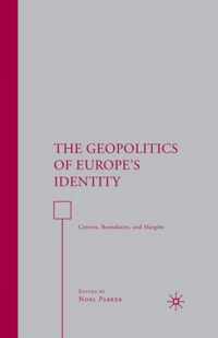 The Geopolitics of Europe's Identity