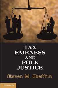 Tax Fairness And Folk Justice