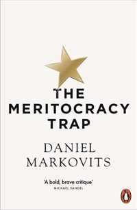 The Meritocracy Trap