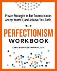 The Perfectionism Workbook