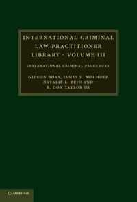 International Criminal Law Practitioner Library