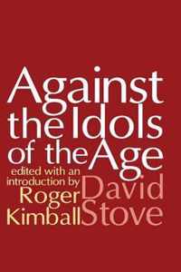 Against the Idols of the Age