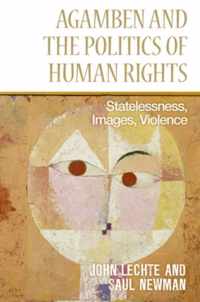 Agamben and the Politics of Human Rights