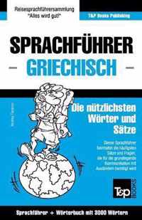 Sprachfuhrer Deutsch-Griechisch Und Thematischer Wortschatz Mit 3000 Wortern