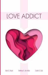 Love Addict