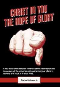 Christ in You the Hope of Glory