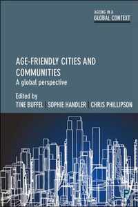 Age-Friendly Cities and Communities