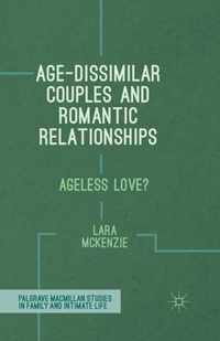 Age-Dissimilar Couples and Romantic Relationships