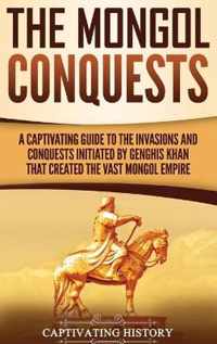 The Mongol Conquests