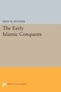 The Early Islamic Conquests