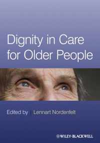 Dignity In Care For Older People