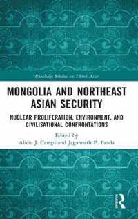 Mongolia and Northeast Asian Security