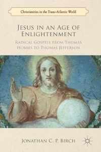 Jesus in an Age of Enlightenment