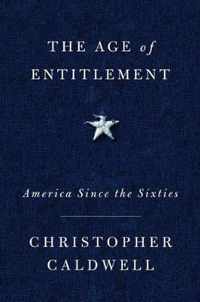 The Age of Entitlement