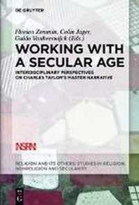 Working with A Secular Age