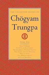 The Collected Works of Chögyam Trungpa