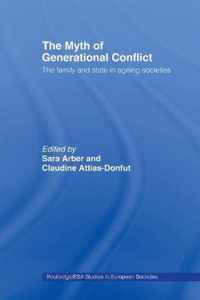 The Myth of Generational Conflict: The Family and State in Ageing Societies