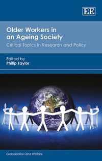 Older Workers in an Ageing Society