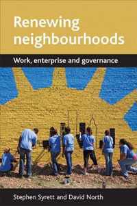 Renewing Neighbourhoods