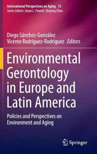 Environmental Gerontology in Europe and Latin America