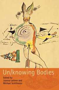 Un/knowing Bodies