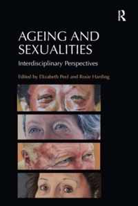 Ageing and Sexualities: Interdisciplinary Perspectives