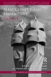 Masculinity and Femininity Today