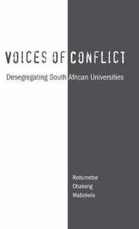 Voices of Conflict: Desegregating South African Universities