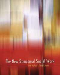 The New Structural Social Work