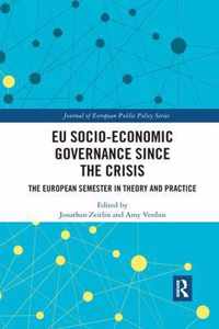 EU Socio-Economic Governance since the Crisis