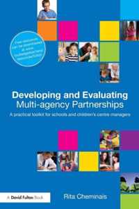 Developing and Evaluating Multi-Agency Partnerships