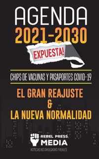 Agenda 2021-2030 Expuesta!