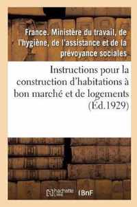 Regles Et Instructions Pour La Construction Des Habitations A Bon Marche Et Des Logements