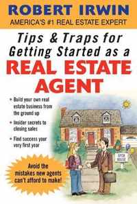 Tips & Traps for Getting Started as a Real Estate Agent