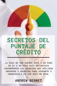 Secretos Del Puntaje De Credito