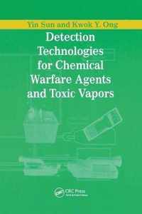 Detection Technologies for Chemical Warfare Agents and Toxic Vapors