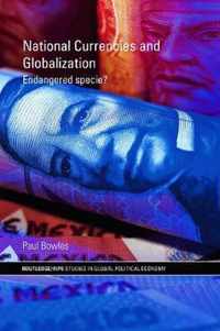 National Currencies and Globalization