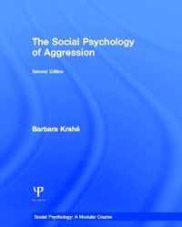 The Social Psychology of Aggression