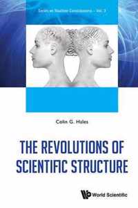 Revolutions Of Scientific Structure, The