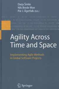 Agility Across Time and Space