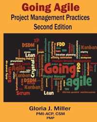 Going Agile Project Management Practices Second Edition