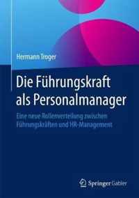 Die Fuhrungskraft als Personalmanager