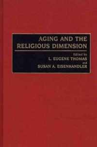 Aging and the Religious Dimension