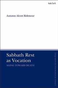 Sabbath Rest as Vocation