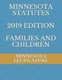 Minnesota Statutes 2019 Edition Families and Children